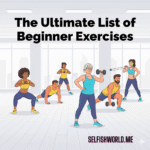 The Ultimate List of Beginner Exercises
