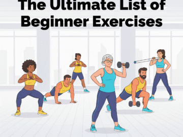 The Ultimate List of Beginner Exercises